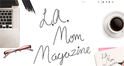 Desktop Screenshot of lamommagazine.com